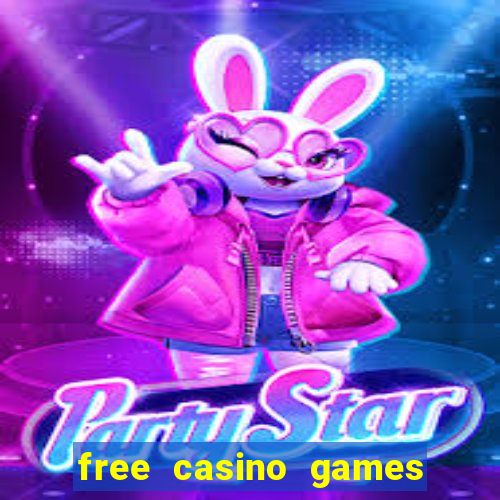 free casino games and slots