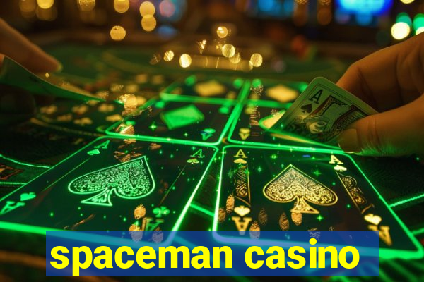 spaceman casino