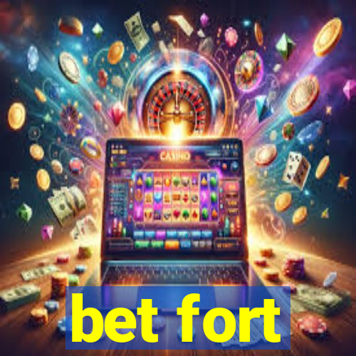 bet fort