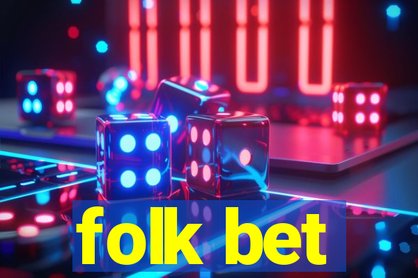 folk bet