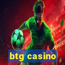 btg casino