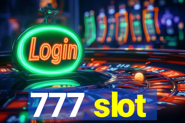 777 slot