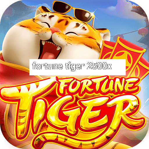 fortune tiger 2500x