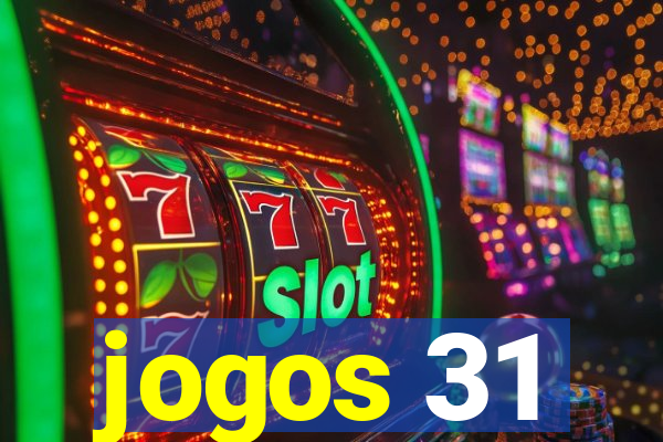 jogos 31