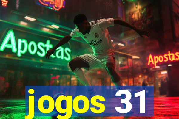 jogos 31