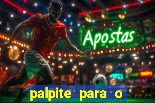 palpite para o jogo do chelsea hoje