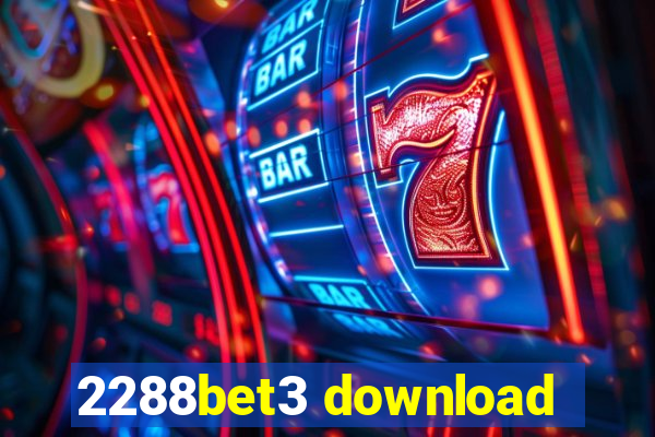 2288bet3 download