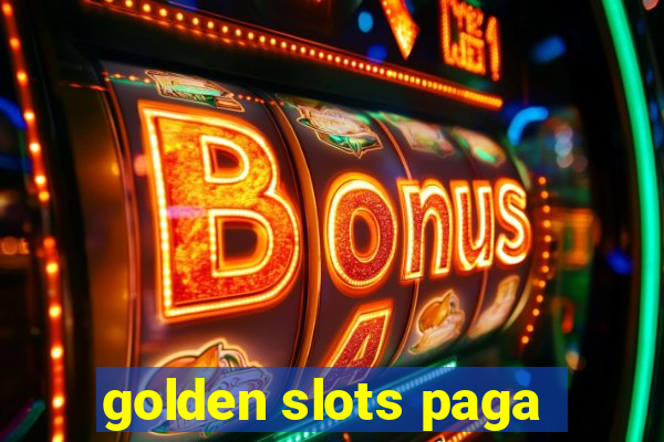 golden slots paga