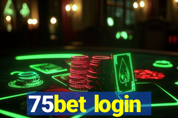 75bet login