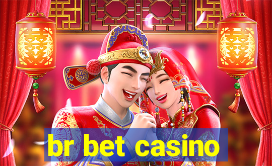 br bet casino