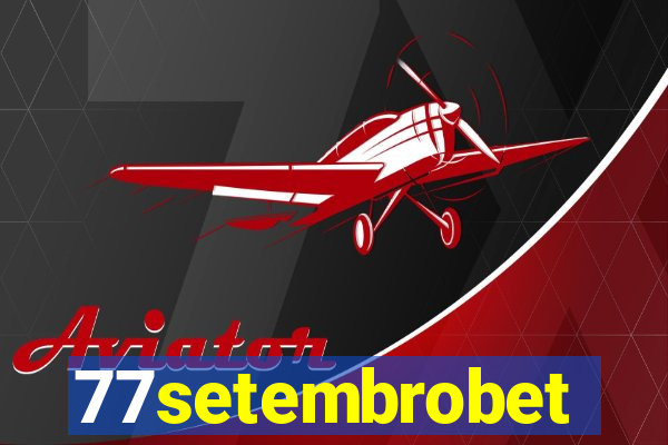 77setembrobet