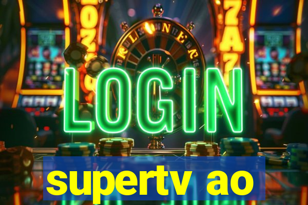 supertv ao