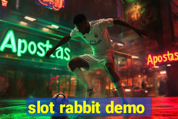 slot rabbit demo