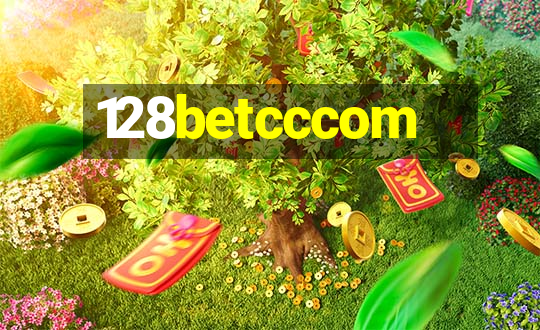 128betcccom