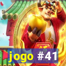 jogo #41