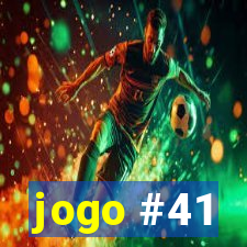 jogo #41