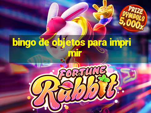 bingo de objetos para imprimir