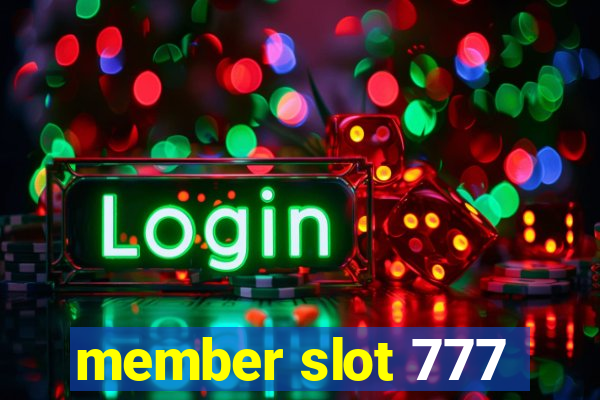 member slot 777