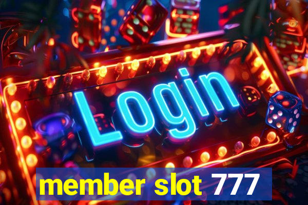 member slot 777