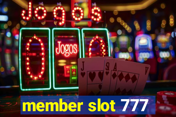 member slot 777