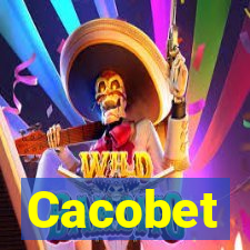 Cacobet