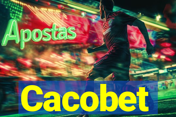 Cacobet