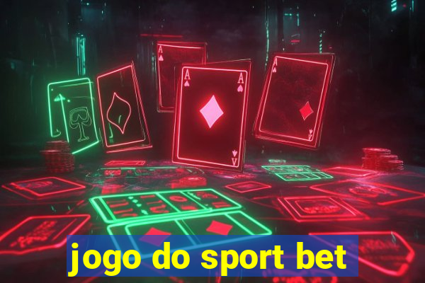 jogo do sport bet