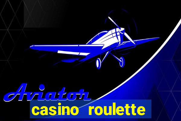 casino roulette online betting