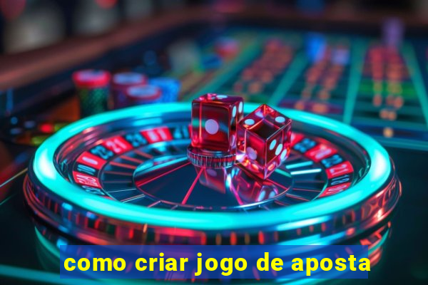 como criar jogo de aposta