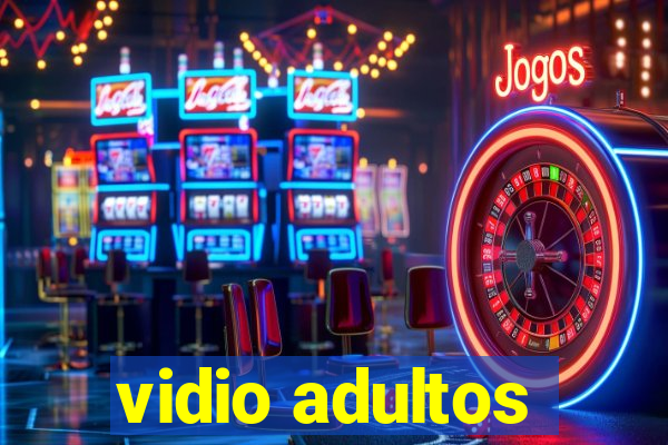 vidio adultos