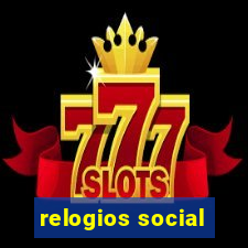 relogios social