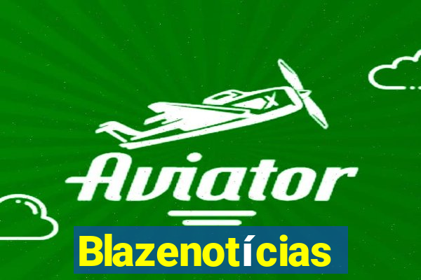 Blazenotícias