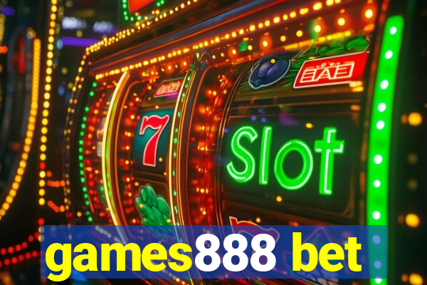 games888 bet