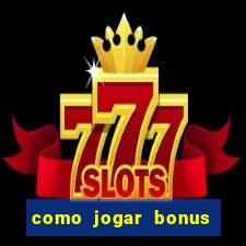 como jogar bonus cassino 1win