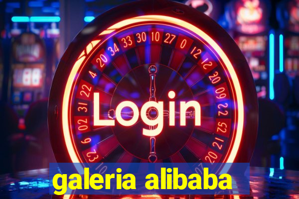 galeria alibaba