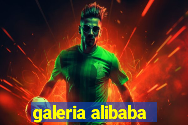 galeria alibaba