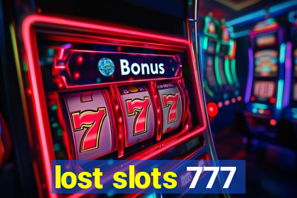 lost slots 777