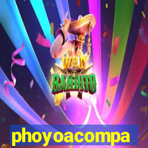 phoyoacompa