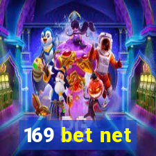 169 bet net