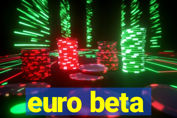 euro beta