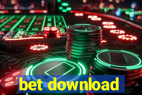 bet download