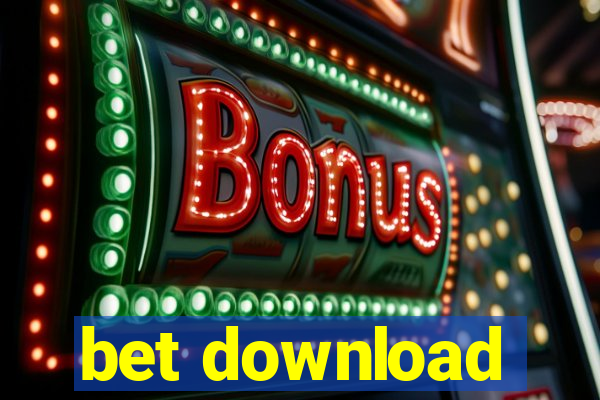 bet download