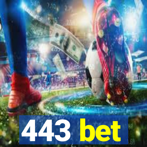 443 bet