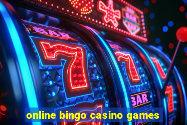 online bingo casino games