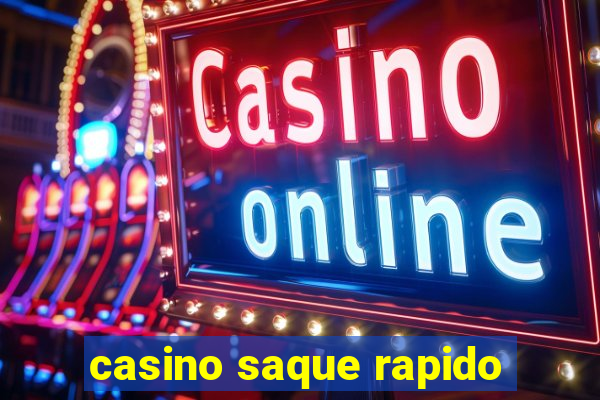 casino saque rapido