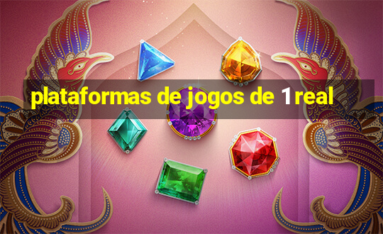 plataformas de jogos de 1 real