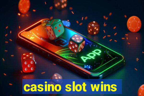 casino slot wins