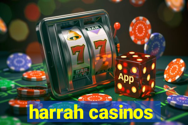 harrah casinos