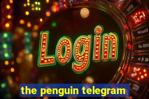 the penguin telegram