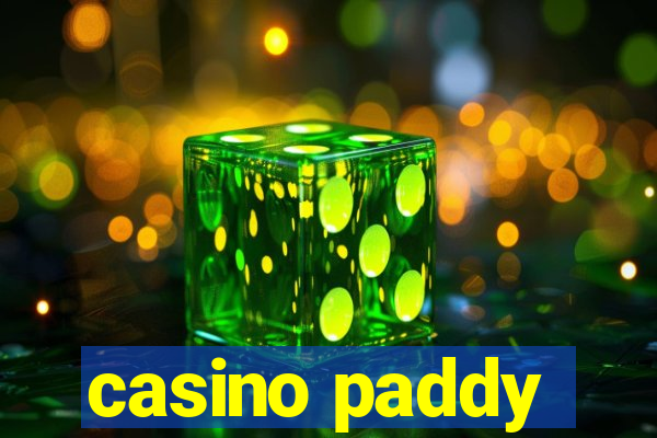 casino paddy